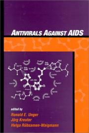 Antivirals Against AIDS by Unger/Kreuter/r