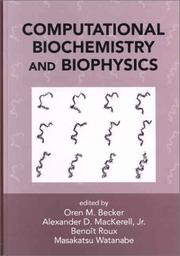 Cover of: Computational Biochemistry and Biophysics