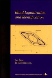 Cover of: Blind Equalization and Identification (Signal Processing and Communications)