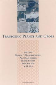 Cover of: Transgenic Plants and Crops