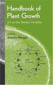 Cover of: Handbook of Plant Growth pH as the Master Variable (Books in Soils, Plant and the Environment)