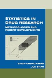 Cover of: Statistics in Drug Research: Methodologies and Recent Developments (Biostatistics, 10)