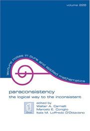 Paraconsistency : the logical way to the inconsistent : proceedings of the world congress held in São Paulo