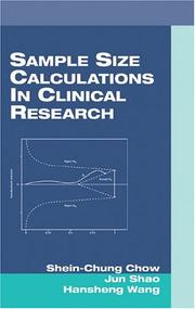 Cover of: Sample size calculations in clinical research
