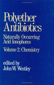 Polyether antibiotics by J. Westley
