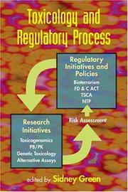 Cover of: Toxicology and regulatory process