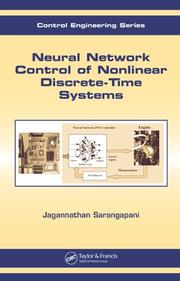 Cover of: Neural Network Control of Nonlinear Discrete-Time Systems (Public Administration and Public Policy)