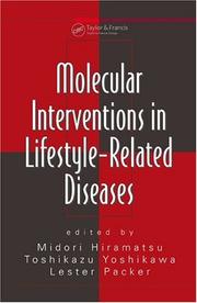 Cover of: Molecular interventions in lifestyle related diseases