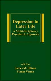 Cover of: Depression in Later Life: A Multidisciplinary Psychiatric Approach (Medical Psychiatry)