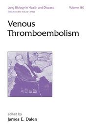 Cover of: Venous Thromboembolism (Lung Biology in Health and Disease)