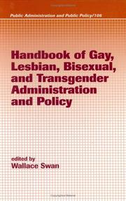 Cover of: Handbook of gay, lesbian, bisexual and transgender administration and policy