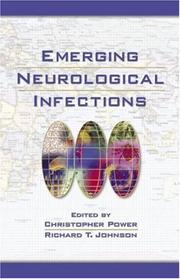 Cover of: Emerging Neurological Infections (Neurological Disease and Therapy)