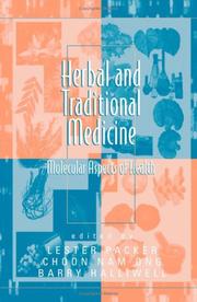 Cover of: Herbal and Traditional Medicine: Molecular Aspects of Health (Oxidative Stress and Disease)