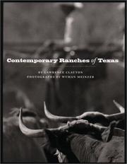 Cover of: Contemporary Ranches of Texas: The History and Current Operation of Sixteen Working Ranches in Texas (M. K. Brown Range Life Series)