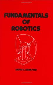 Cover of: Fundamentals of robotics