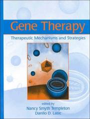 Cover of: Gene Therapy: Therapeutic Mechanisms and Strategies