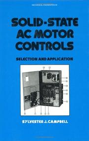Solid state AC motor controls by Sylvester J. Campbell
