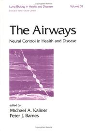 Cover of: The Airways, neural control in health and disease