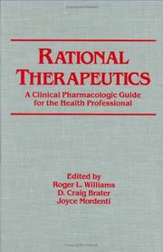 Cover of: Rational therapeutics: a clinical pharmacologic guide for the health professional