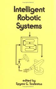 Cover of: Intelligent robotic systems