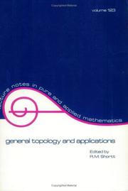 Cover of: General topology and applications: proceedings of the 1988 Northeast conference