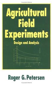 Agricultural field experiments by Roger G. Petersen