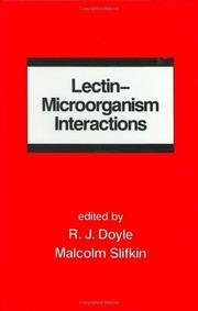 Lectin-microorganism interactions by Ronald J. Doyle