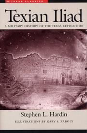 Cover of: Texian Iliad by Stephen L. Hardin