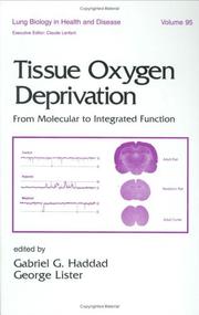 Cover of: Tissue oxygen deprivation: from molecular to integrated function