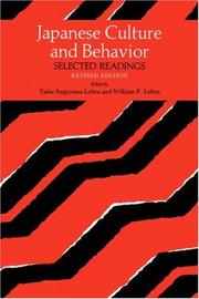Cover of: Japanese Culture and Behavior: Selected Readings (Revised)