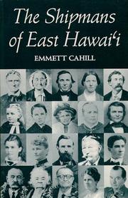 Cover of: The Shipmans of East Hawaii by Emmett, Cahill