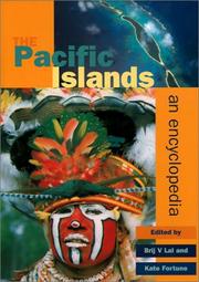 Cover of: The Pacific Islands: an encyclopedia