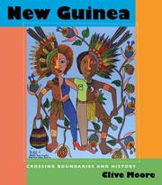 Cover of: New Guinea: crossing boundaries and history