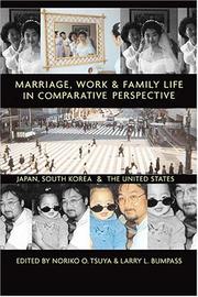 Marriage, work, and family life in comparative perspective : Japan, South Korea, and the United States