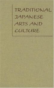 Cover of: Traditional Japanese arts and culture: an illustrated sourcebook