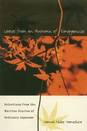 Cover of: Leaves from an autumn of emergencies: selections from the wartime diaries of ordinary Japanese