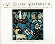 Cover of: An Easter celebration: traditions and customs from around the world