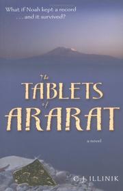 Cover of: The tablets of Ararat by C. J. Illinik