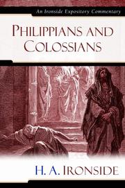 Cover of: Philippians & Colossians (Ironside Expository Commentaries) (Ironside Expository Commentaries)