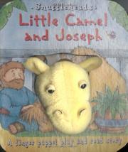 Little camel and Joseph : a finger puppet play and read story