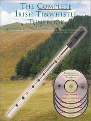 Cover of: The Complete Irish Tinwhistle Tunebook (Oak Classic Pennywhistles)