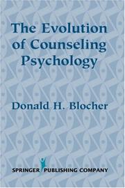Cover of: The evolution of counseling psychology