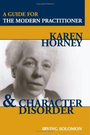 Karen Horney & Character Disorder by Irving Solomon