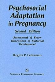 Cover of: Psychosocial adaptation in pregnancy: assessment of seven dimensions of maternal development