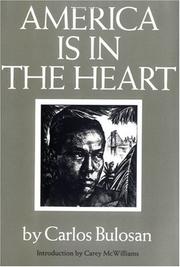 Cover of: America is in the heart by Carlos Bulosan