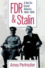 FDR & Stalin by Amos Perlmutter