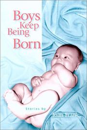 Cover of: Boys keep being born: stories