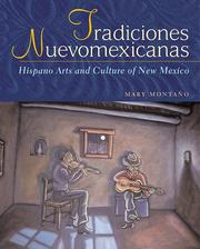 Cover of: Tradiciones Nuevomexicanas | Mary MontaГ±o