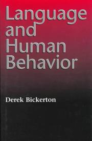 Language and human behavior by Derek Bickerton
