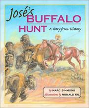 Cover of: José's buffalo hunt: a story from history